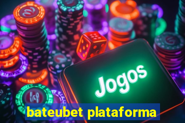 bateubet plataforma